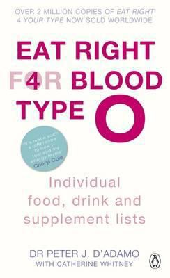 Eat Right for Blood Type O: Individual Food, Dr... 0241954339 Book Cover
