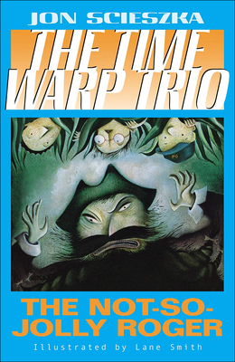 The Not So Jolly Roger 075695875X Book Cover