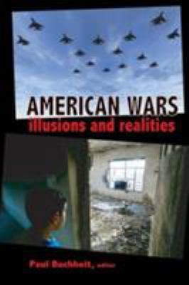 American Wars: Illusions and Realities 0932863566 Book Cover