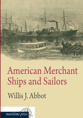 American Merchant Ships and Sailors [German] 3954273543 Book Cover