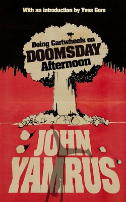 Doing Cartwheels On Doomsday Afternoon B0GY548Y1C Book Cover