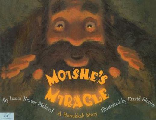 Moishe's Miracle: A Hanukkah Story 0811852342 Book Cover