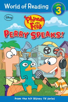 Phineas and Ferb Reader Perry Speaks! 1423149106 Book Cover