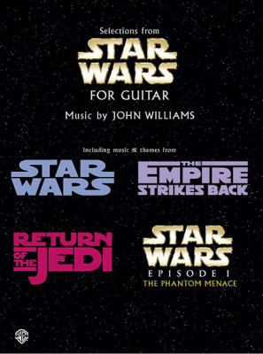 Guitar Songs -- Star Wars for Guitar: Guitar/TAB 0769285740 Book Cover