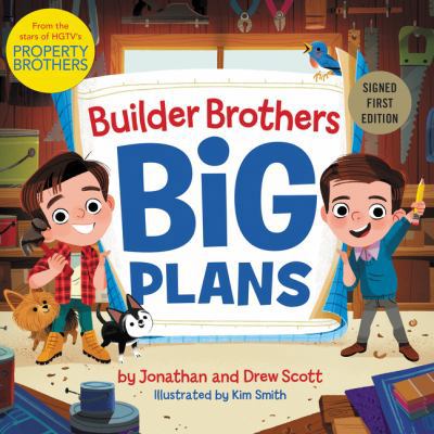 Builder Brothers: Big Plans - Signed / Autograp... 0062870467 Book Cover