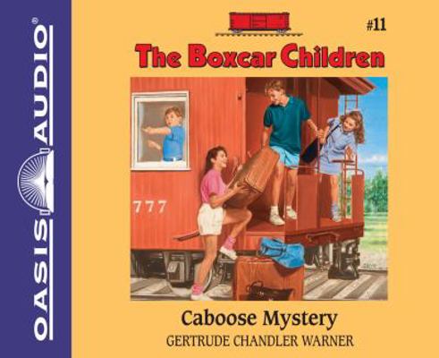 Caboose Mystery (Library Edition) 1609815645 Book Cover