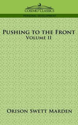 Pushing to the Front, Volume II 1596052937 Book Cover