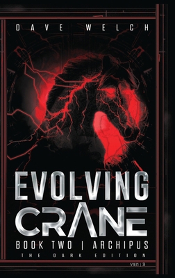 Evolving Crane: Book Two Archipus B0GJQJ3H54 Book Cover