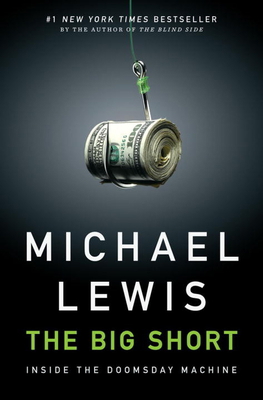 The Big Short: Inside the Doomsday Machine 0393072231 Book Cover