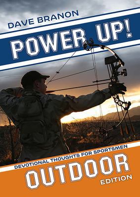 Power Up! Outdoor: Devotional Thoughts for Spor... 1627074716 Book Cover