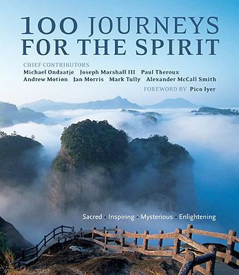 100 Journeys for the Spirit: Sacred*inspiring*m... 1907486321 Book Cover