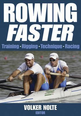 Rowing Faster 0736044655 Book Cover