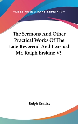 The Sermons And Other Practical Works Of The La... 0548271054 Book Cover