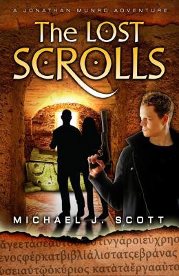 The Lost Scrolls (A Jonathan Munro Adventure) 1937844900 Book Cover