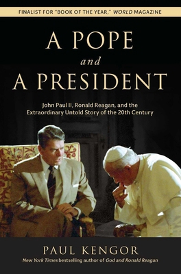 A Pope and a President: John Paul II, Ronald Re... 1610171527 Book Cover