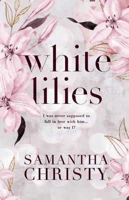 White Lilies 1964493013 Book Cover