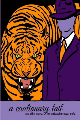 A cautionary tail and other plays 1304637360 Book Cover