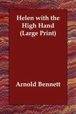 Helen with the High Hand [Large Print] 1406832987 Book Cover