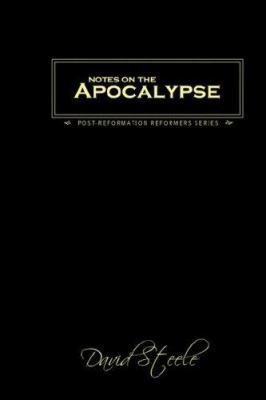 Notes on the Apocalypse 0978098706 Book Cover