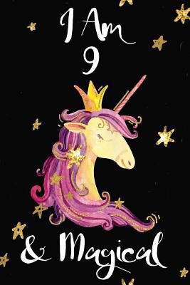 Paperback I Am 9 & Magical: Gorgeous Pink Unicorn Princess Diary Happy Birthday Notebook Gift for Girls Small Blank Lined Journal, Notebook to Wri Book