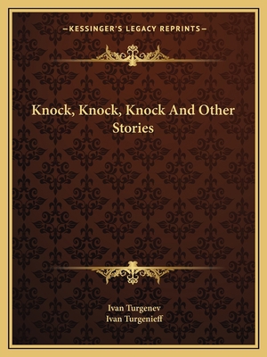 Knock, Knock, Knock And Other Stories 1162669845 Book Cover