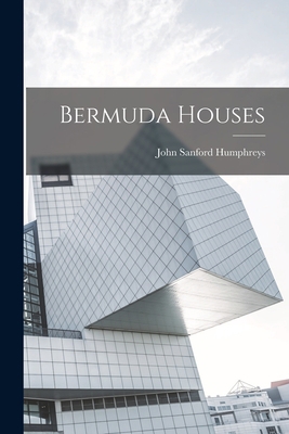 Bermuda Houses 1015598234 Book Cover