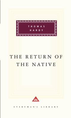 The Return of the Native: Introduction by John ... 0679417303 Book Cover