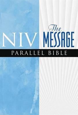 NIV the Message Parallel Bible 0340863862 Book Cover