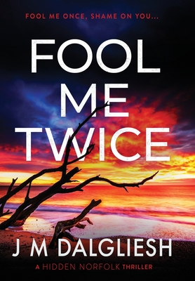 Fool Me Twice 1800803206 Book Cover