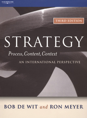 Strategy: Process, Content, Context--An Interna... 0324282710 Book Cover