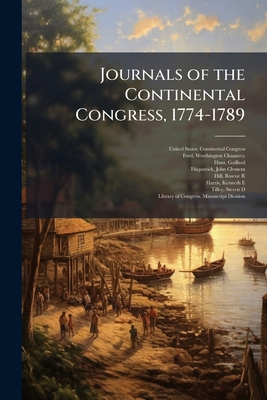 Journals of the Continental Congress, 1774-1789 1024195112 Book Cover