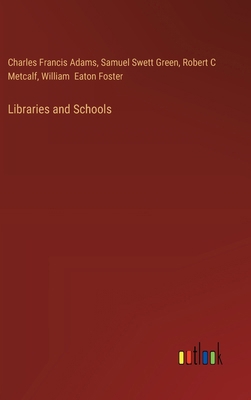 Libraries and Schools 3385311969 Book Cover