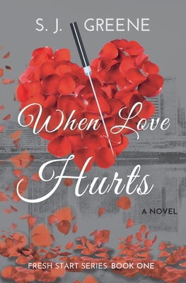 When Love Hurts B0B92H93G3 Book Cover