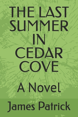 The Last Summer in Cedar Cove B0H5WNMGFD Book Cover