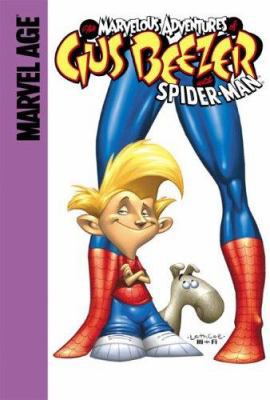 Gus Beezer with Spider-Man 1599610477 Book Cover