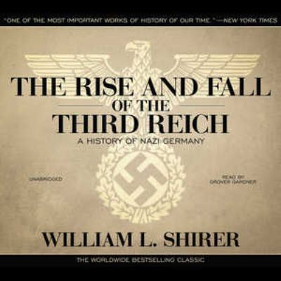 The Rise and Fall of the Third Reich: A History... 144173421X Book Cover