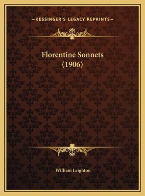 Florentine Sonnets (1906) 1169550908 Book Cover