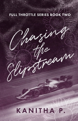 Chasing the Slipstream B0D9H3T8JZ Book Cover