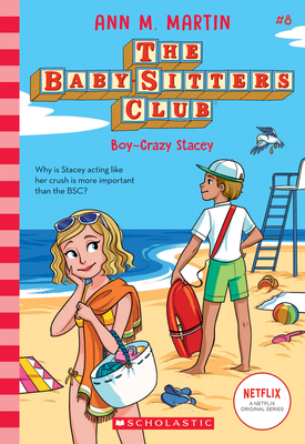 Boy-Crazy Stacey (the Baby-Sitters Club #8): Vo... 1338642286 Book Cover