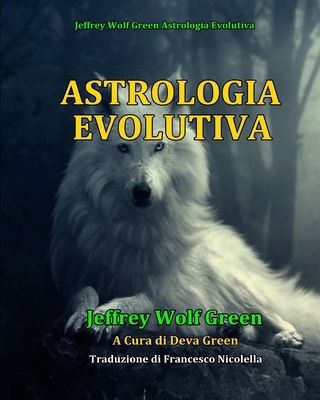 Astrologia Evolutiva [Italian] B08BW431KR Book Cover