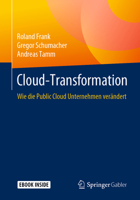 Cloud-Transformation: Wie Die Public Cloud Unte... [German] 3658273240 Book Cover