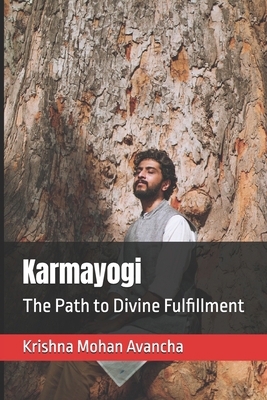 Karmayogi: The Path to Divine Fulfillment B0DDJB1LYZ Book Cover