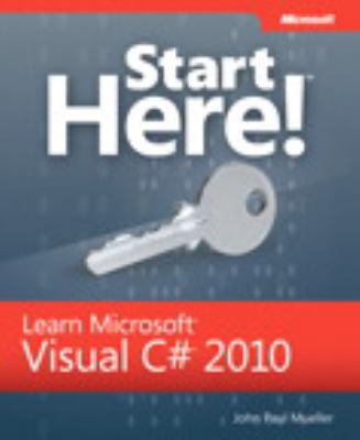Start Here! Learn Microsoft Visual C# 2010 Prog... 0735657726 Book Cover
