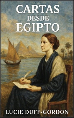 Cartas desde Egipto [Spanish] B0GJBHWHYZ Book Cover