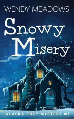 Snowy Misery 1980517800 Book Cover