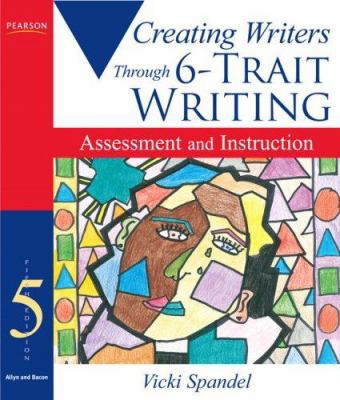 Creating Writers: Through 6-Trait Writing Asses... B007C3P0N0 Book Cover