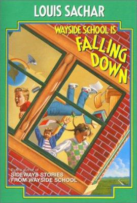 Wayside School Is Falling Down 0688078680 Book Cover