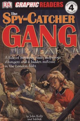 The Spy-Catcher Gang 1405328940 Book Cover