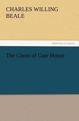 The Ghost of Guir House 3842433166 Book Cover