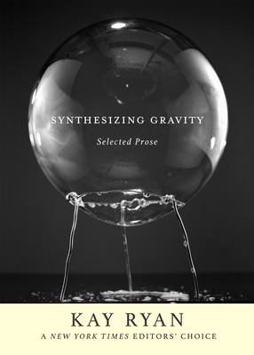 Synthesizing Gravity: Selected Prose 0802148581 Book Cover
